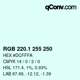 Color code: RGB 220.1 255 250 | qconv.com