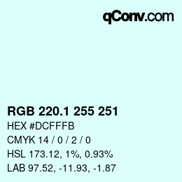 カラーコード: RGB 220.1 255 251 | qconv.com