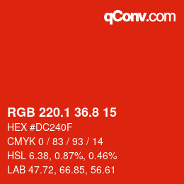カラーコード: RGB 220.1 36.8 15 | qconv.com