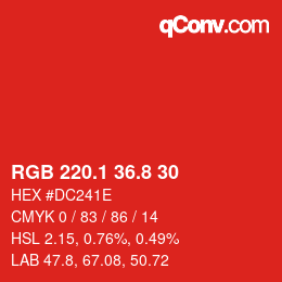 カラーコード: RGB 220.1 36.8 30 | qconv.com