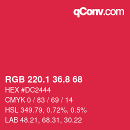 カラーコード: RGB 220.1 36.8 68 | qconv.com