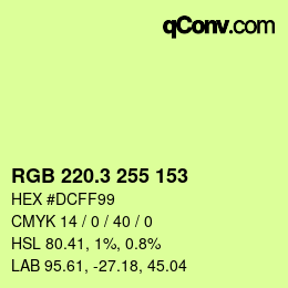 カラーコード: RGB 220.3 255 153 | qconv.com