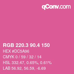 カラーコード: RGB 220.3 90.4 150 | qconv.com