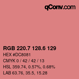 カラーコード: RGB 220.7 128.6 129 | qconv.com