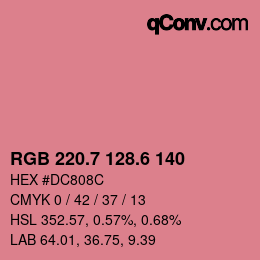 カラーコード: RGB 220.7 128.6 140 | qconv.com