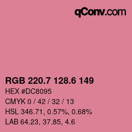 カラーコード: RGB 220.7 128.6 149 | qconv.com
