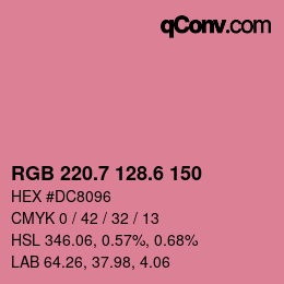 カラーコード: RGB 220.7 128.6 150 | qconv.com