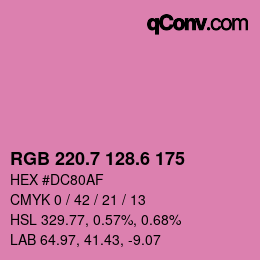 カラーコード: RGB 220.7 128.6 175 | qconv.com