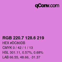 カラーコード: RGB 220.7 128.6 219 | qconv.com