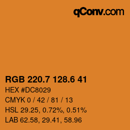 カラーコード: RGB 220.7 128.6 41 | qconv.com