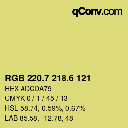 カラーコード: RGB 220.7 218.6 121 | qconv.com