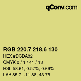 カラーコード: RGB 220.7 218.6 130 | qconv.com
