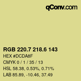 カラーコード: RGB 220.7 218.6 143 | qconv.com