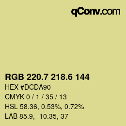 カラーコード: RGB 220.7 218.6 144 | qconv.com