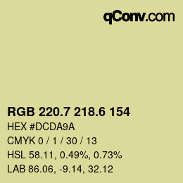 カラーコード: RGB 220.7 218.6 154 | qconv.com