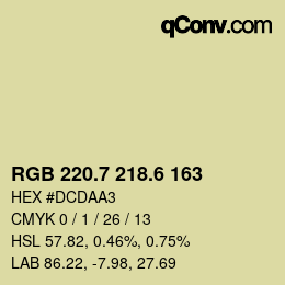 カラーコード: RGB 220.7 218.6 163 | qconv.com