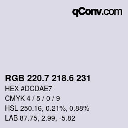 カラーコード: RGB 220.7 218.6 231 | qconv.com