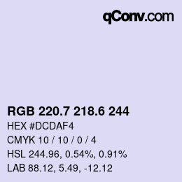 カラーコード: RGB 220.7 218.6 244 | qconv.com