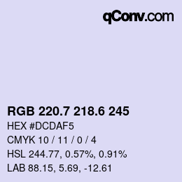 カラーコード: RGB 220.7 218.6 245 | qconv.com
