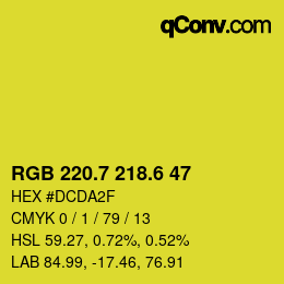カラーコード: RGB 220.7 218.6 47 | qconv.com