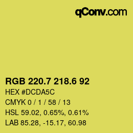 カラーコード: RGB 220.7 218.6 92 | qconv.com
