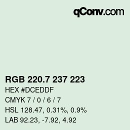 カラーコード: RGB 220.7 237 223 | qconv.com