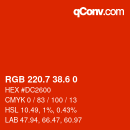 カラーコード: RGB 220.7 38.6 0 | qconv.com