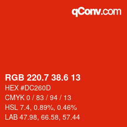 カラーコード: RGB 220.7 38.6 13 | qconv.com