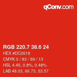 カラーコード: RGB 220.7 38.6 24 | qconv.com
