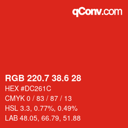 カラーコード: RGB 220.7 38.6 28 | qconv.com