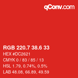 カラーコード: RGB 220.7 38.6 33 | qconv.com