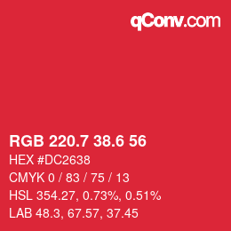 カラーコード: RGB 220.7 38.6 56 | qconv.com