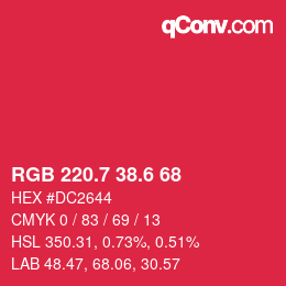 カラーコード: RGB 220.7 38.6 68 | qconv.com