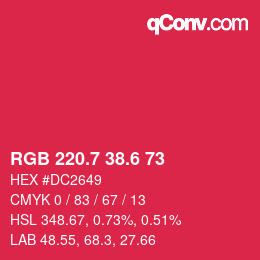 カラーコード: RGB 220.7 38.6 73 | qconv.com