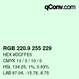 カラーコード: RGB 220.9 255 229 | qconv.com