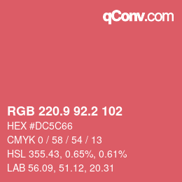 カラーコード: RGB 220.9 92.2 102 | qconv.com
