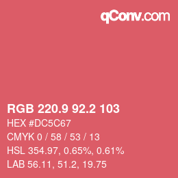カラーコード: RGB 220.9 92.2 103 | qconv.com