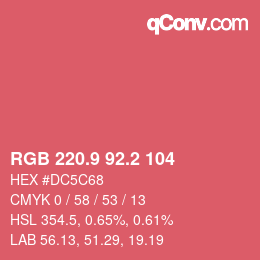 カラーコード: RGB 220.9 92.2 104 | qconv.com