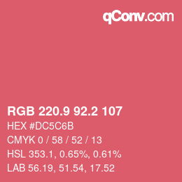 カラーコード: RGB 220.9 92.2 107 | qconv.com