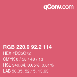 カラーコード: RGB 220.9 92.2 114 | qconv.com