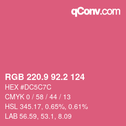 カラーコード: RGB 220.9 92.2 124 | qconv.com