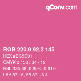カラーコード: RGB 220.9 92.2 145 | qconv.com