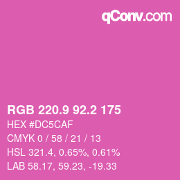 カラーコード: RGB 220.9 92.2 175 | qconv.com