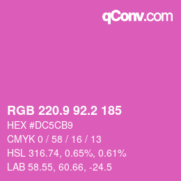 カラーコード: RGB 220.9 92.2 185 | qconv.com