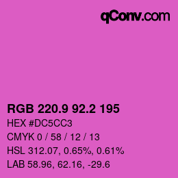 カラーコード: RGB 220.9 92.2 195 | qconv.com