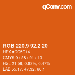 カラーコード: RGB 220.9 92.2 20 | qconv.com