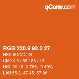 カラーコード: RGB 220.9 92.2 27 | qconv.com
