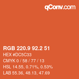 カラーコード: RGB 220.9 92.2 51 | qconv.com