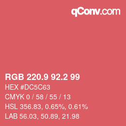 カラーコード: RGB 220.9 92.2 99 | qconv.com