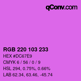 Color code: RGB 220 103 233 | qconv.com